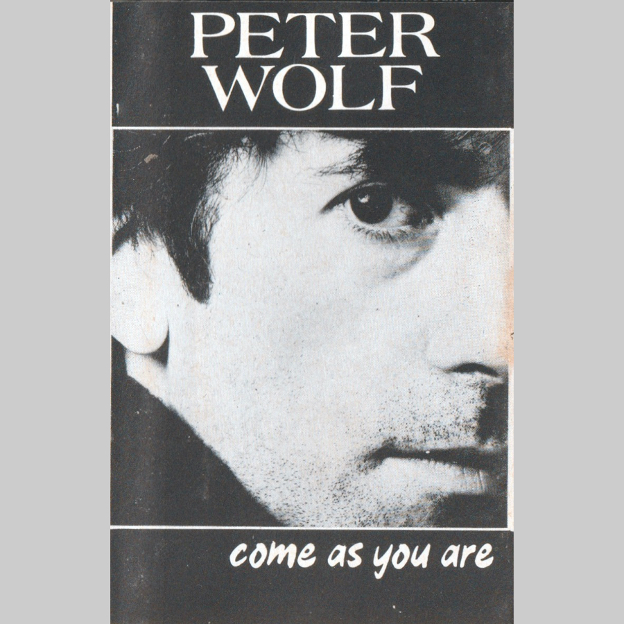 1987 - Peter Wolf, Come As You Are, Peru